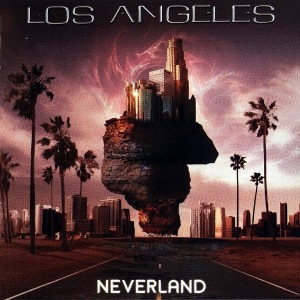 Los Angeles / Neverland