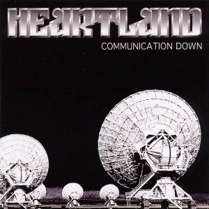 Heartland / Communication Down