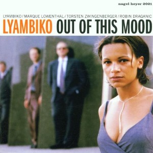 Lyambiko / Out Of This Mood