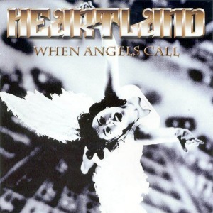 Heartland / When Angels Call