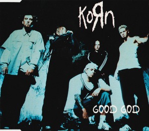Korn / Good God (SINGLE)