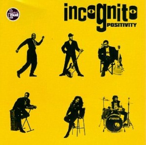 Incognito / Positivity