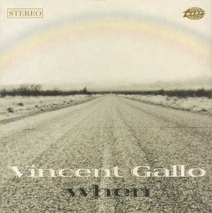 Vincent Gallo / When