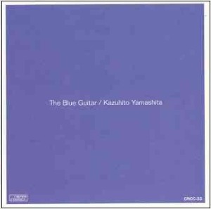 Kazuhito Yamashita / The Blue Guitar