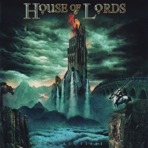 House Of Lords / Indestructible