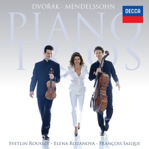 Svetlin Roussev / Elena Rozanova / Francois Salque / Dvorak &amp; Mendelssohn : Piano Trios (홍보용)