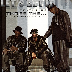 Three The...  / Let&#039;s Get It (SINGLE)