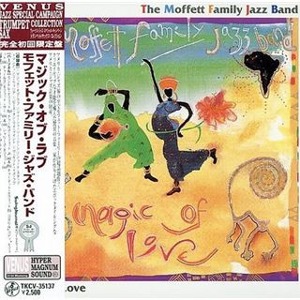 The Moffett Family Jazz Band / Magic Of Love (LP MINIATURE)