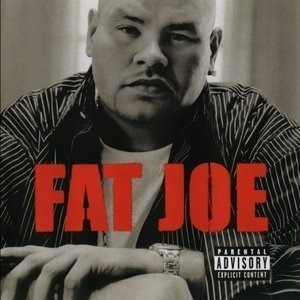 Fat Joe / All or Nothing