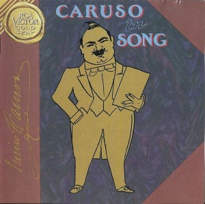 Enrico Caruso / Caruso In Song