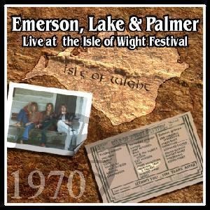 Emerson, Lake And Palmer / Live At The Isle Of Wight Festival 1970