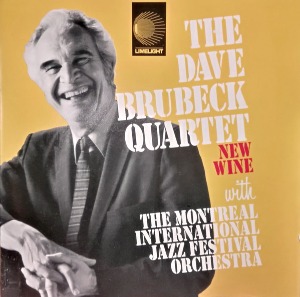 Dave Brubeck Quartet With The Montreal International Jazz Festival Orchestra / New Wine