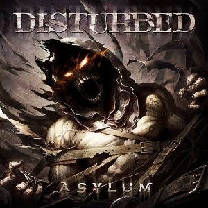 Disturbed / Asylum
