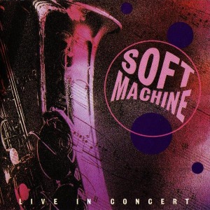 Soft Machine / BBC Radio 1 Live In Concert