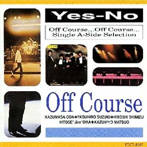 Off Course / Yes-No Single A-side Selection