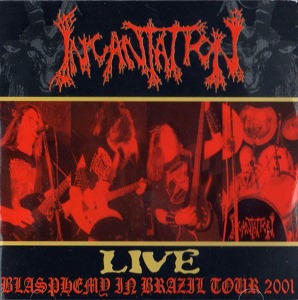 Incantation / Blasphemy In Brazil Tour 2001