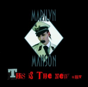 Marilyn Manson / This Is The New *Hit (SINGLE)