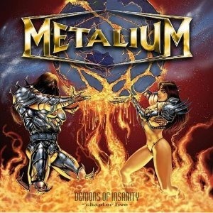 Metalium / Demons Of Insanity : Chaper Five (DIGI-PAK, 홍보용)