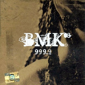 비엠케이(BMK) / 3집-999.9