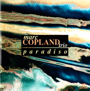 Marc Copland Trio / Paradiso