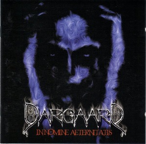 Dargaard / In Nomine Aeternitatis