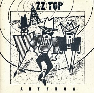 ZZ Top / Antenna