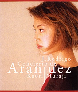 Kaori Muraji (카오리 무라지) / Concierto De Aranjuez (아랑페즈 협주곡) (싸인시디)