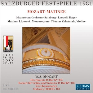 Leopold Hager, Marjana Lipovsek, Thomas Zehetmair / Mozart-Matinee