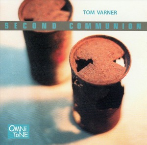 Tom Varner / Second Communion