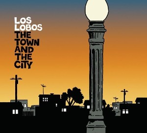 Los Lobos / Town In The City (DIGI-PAK)