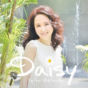 Matsuda Seiko (마츠다 세이코) / Daisy