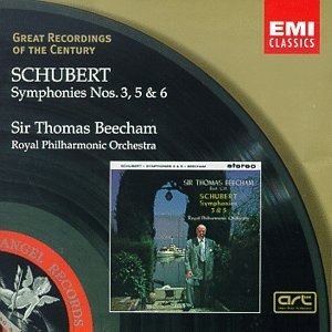 Thomas Beecham / Schubert: Symphony No.3 D.200, No.5 D.485, No.6 D.589