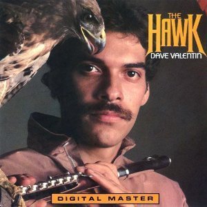 Dave Valentin / The Hawk