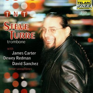 Steve Turre / TNT (Trombone-N-Tenor) With James Carter, Dewey Redman, &amp; David Sanchez