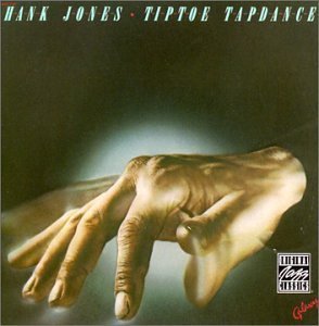 Hank Jones / Tiptoe Tapdance