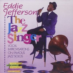 Eddie Jefferson / Jazz Singer