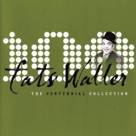 Fats Waller / The Centennial Collection (CD+DVD)