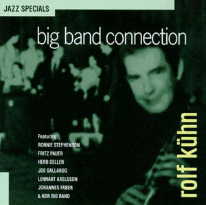 Rolf Kuhn / Big Band Connection