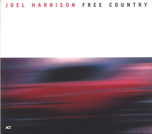 Joel Harrison / Free Country (DIGI-PAK, 홍보용)