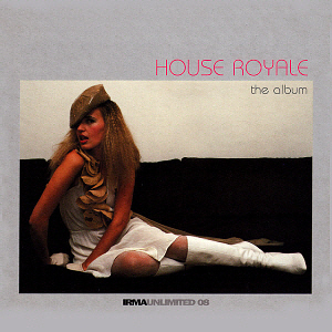 House Royale / The Album (DIGI-PAK)