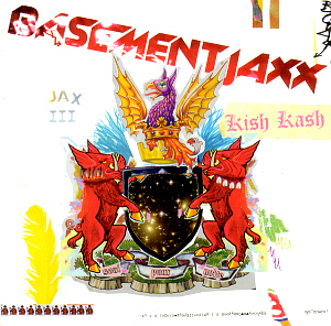 Basement Jaxx / Kish Kash