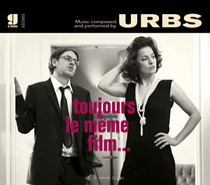 URBS / Toujours Le Meme Film... (DIGI-PAK)