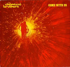 Chemical Brothers / Come With Us (DIGI-PAK)