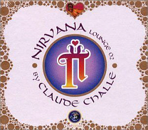 Claude Challe / Nirvana Lounge Vol.2 (2CD)