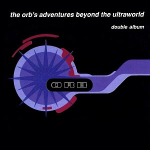 Orb / The Orb&#039;s Adventures Beyond The Ultraworld (2CD)