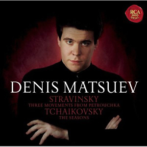 Denis Matsuev / Stravinsky: Three Movements From Petrouchka, Tchaikovsky: The Seasons