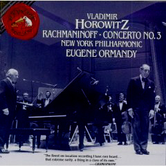 Vladimir Horowitz &amp; Eugene Ormandy / Rachmaninov: Piano Concerto No.3 Op.30