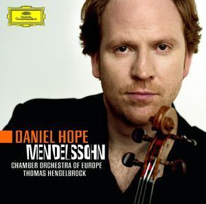 Daniel Hope / Mendelssohn: Violin Concerto Op.64, Octet Op.20, Six Songs Op.34 (미개봉)