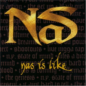 Nas / Nas is Like (Single)