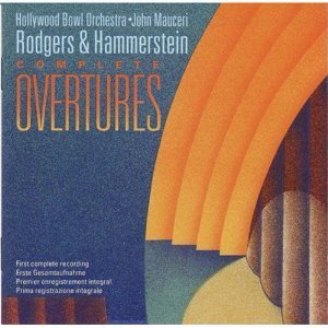 John Mauceri / The Rodgers And Hammerstein Complete Overtures